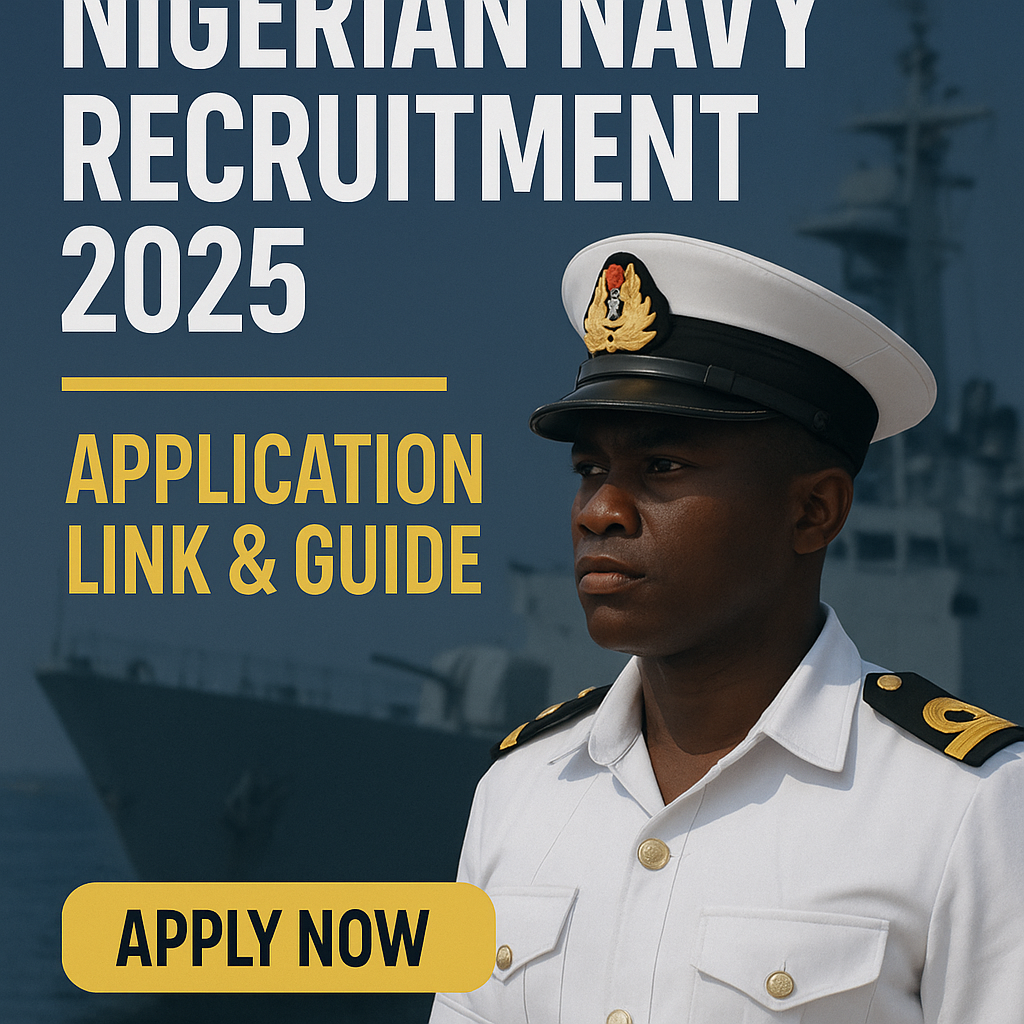 Nigerian Navy officer in white uniform with ship in background and text promoting 2025 recruitment guide